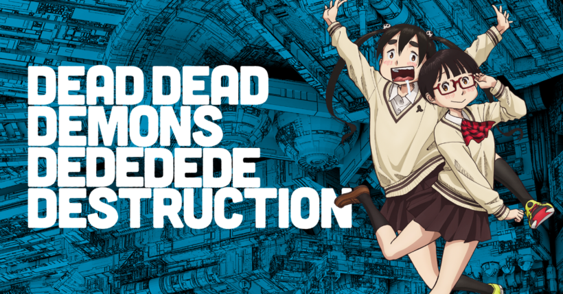 “Dead Dead Demon’s Dededede Destruction” Hits Crunchyroll May 23