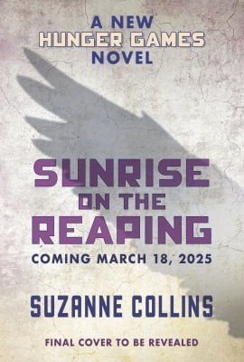 Unofficial cover of Surise on the Reaping. "A New Hunger Games Novel: Sunrise on the Reaping coming March 18, 2025, Suzanne Collins, Final Cover To Be Revealed". The shadow of bird's wings is set against a grey background.