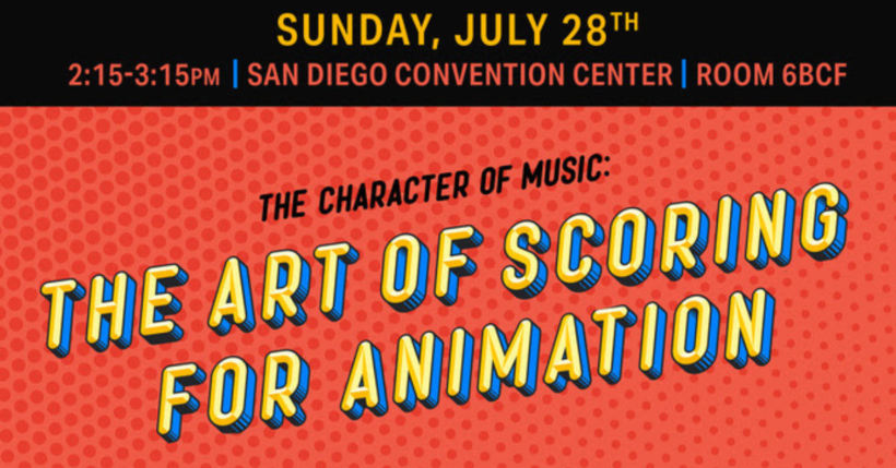 ‘The Character of Music: The Art of Scoring Animation’ at SDCC 2024