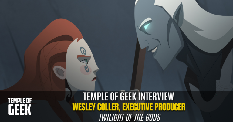 [Interview] Executive Producer Wesley Coller on ‘Twilight of the Gods’