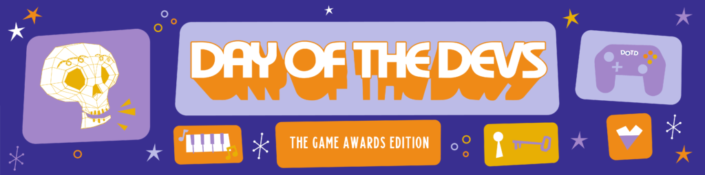 Day of the Devs: The Game Awards edition returns December 11th.