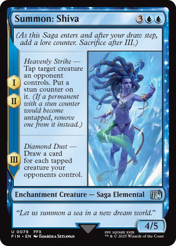 Summon: Shiva takes a popular Magic: The Gathering ability and iterates on it. 