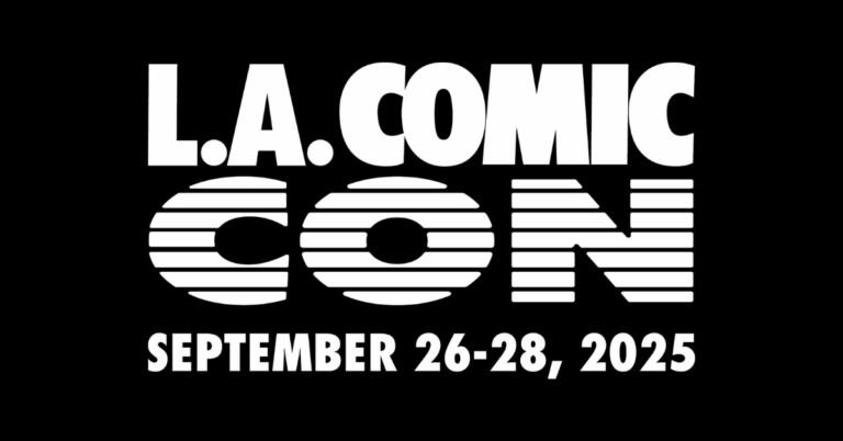 Los Angeles Comic Con 2025 Guest Announcements